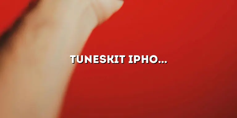 TunesKit iPhone Unlocker: Unlock Your iPhone with Ease