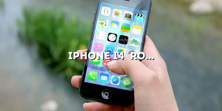 iPhone 14 -ro: The Next Generation of Apple’s Revolutionary Device